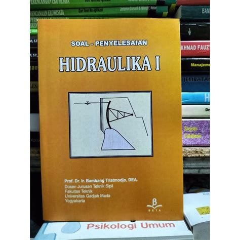 Jual Soal Dan Penyelesaian Hidraulika By Bambang Triatmodjo Shopee