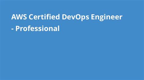 Aws Certified Devops Engineer Professional