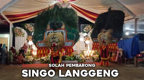 Solah Barongan Reog Singo Langgeng Di Dukuh Mijil Desa Grogol Ponorogo