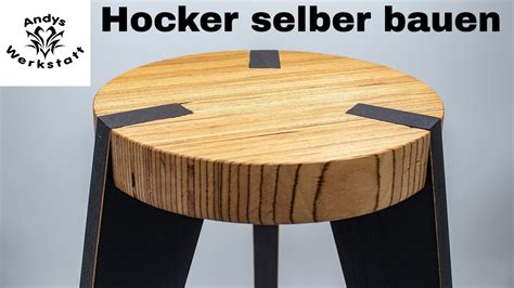 Sch Nen Und Stabilen Hocker Aus Holz Selber Bauen Youtube