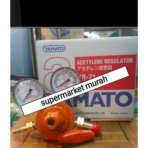 Jual Regulator Yamato Acetylene Standard Yr Yamato Acetylene