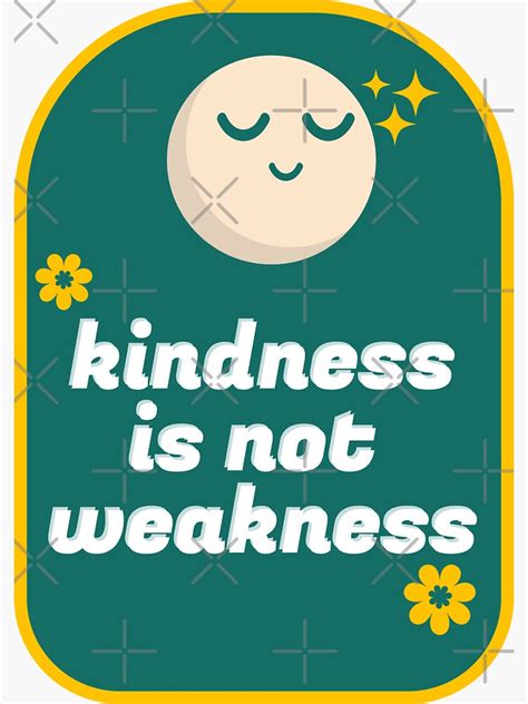 Kindness Is Not Weakness Cute Vintage Retro Sticker Sticker For Sale