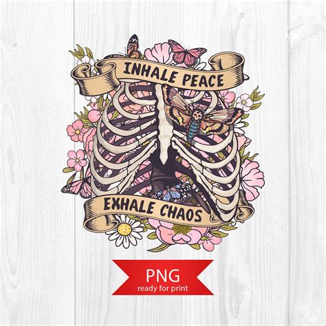 Inhale Peace Exhale Chaos Png Skeleton Design Png Floral Etsy