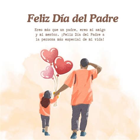 Feliz Día Del Padre 2025 Imágenes Frases Tarjetas Deseos Y Mensajes