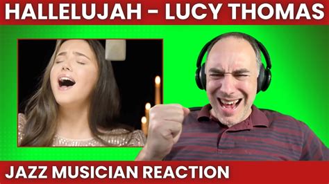 Absolute Perfection Lucy Thomas Reaction To Hallelujah YouTube