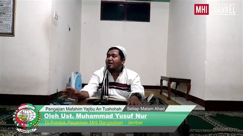 Live Streaming Pengajian Kitab Mafahim Yajibu An Tushohhah Oleh Ust