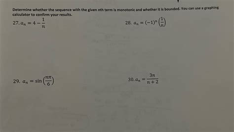 Solved Determine Whether The Sequence With The Given Nth Term Is