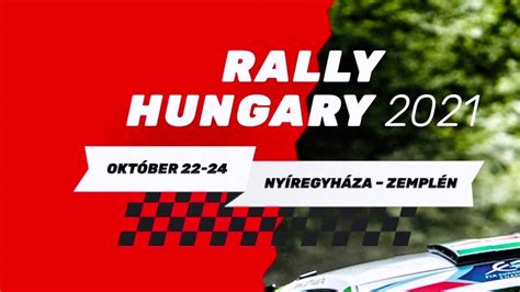 ERC Rally Hungary 2021 október 23 Füzér YouTube