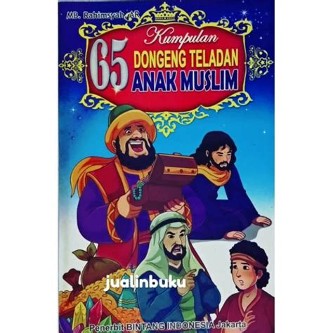 Jual Buku Anak Kumpulan Dongeng Teladan Anak Muslim Full Color Bi