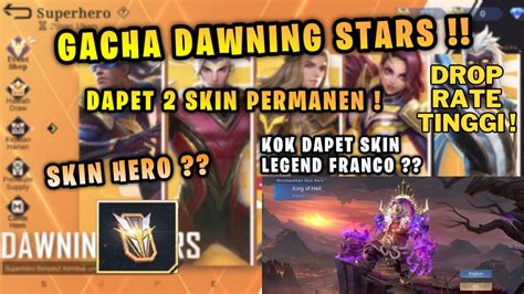 Gacha Dawning Stars Ronde Dapet Skin Gratis Permanen Skin Legend