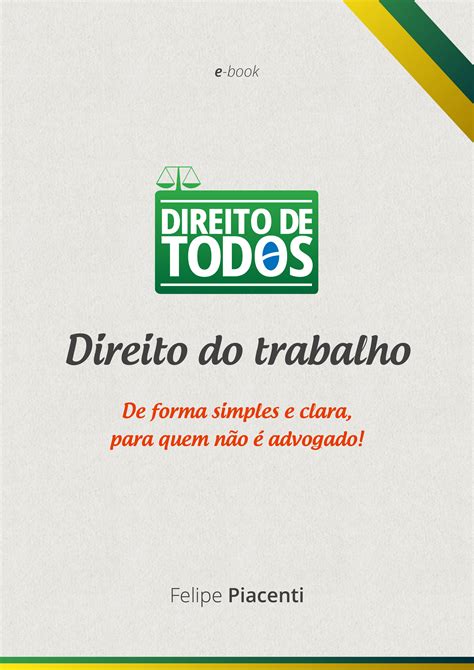 PARE DE PERDER DINHEIRO E BOOK DIREITO DE TODOS DIREITO DO TRABALHO