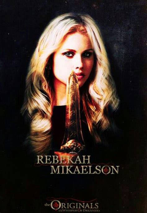 Rebekah The Originals Tv Show The Originals Tv The Originals Rebekah