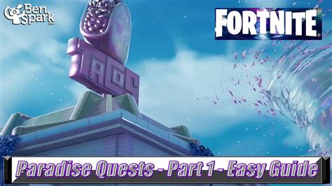 How To Complete The Paradise Quests Part All Quests Fortnite