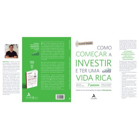 Livro Como Come Ar A Investir E Ter Uma Vida Rica Um Guia Pr Tico