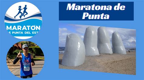 Como foi a Maratón Punta del Este Maratona de Punta YouTube