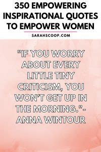 Empowering Inspirational Quotes To Empower Women Sarah Scoop