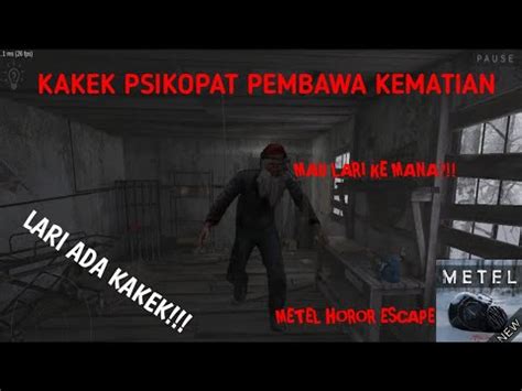 LARI DARI RUMAH KAKEK METEL HOROR ESCAPE YouTube