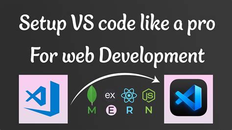 Vs Code Setup For Mern Stack Development Youtube