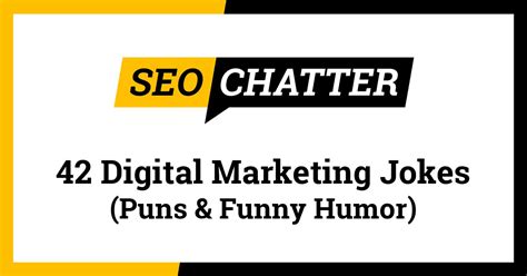 43 Digital Marketing Jokes Puns And Funny Humor