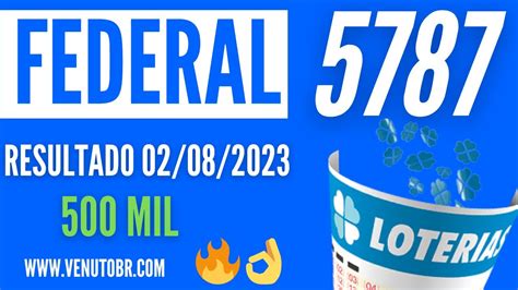 Resultado Loteria Federal Resultado Da Loteria Federal De Hoje