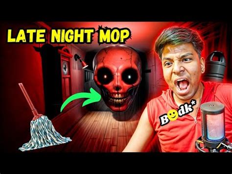 This Man Is So Scary Late Night Mop Horror Gameplay Youtube