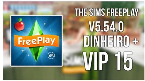 The Sims Freeplay V Apk Mod Dinheiro Infinito Vip