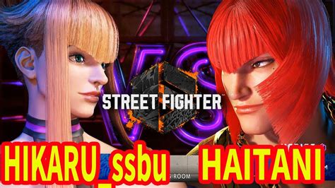 Street Fighter 6 💥 Hikarussbumanon Vs Haitanimarisa 💥 Sf6 Rank