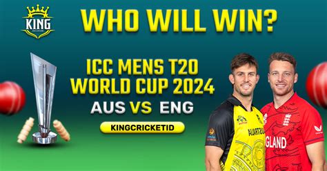 AUS Vs ENG Prediction Match 17 ICC T20 World Cup 2024 King Live