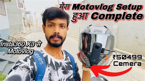 Insta360 X3 Motovlog Setup Vlog With Manish YouTube