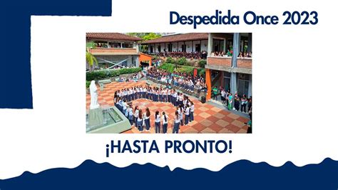 Despedida Once 2023 Colegio La Enseñanza Medellín