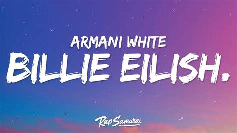 Armani White Billie Eilish Lyrics Hour Sad Love Songs