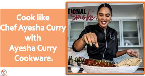 Ayesha Curry Cookware: Cook like Chef Ayesha Curry