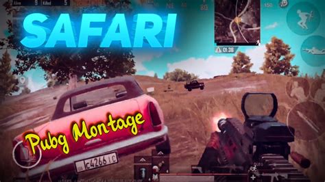 Safari Serena Pubg Montage Oneplus T Smooth Extreme Bgmi