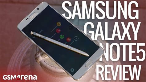 Samsung Galaxy Note5 Review Youtube