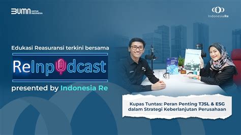 Kupas Tuntas Peran Penting Tjsl Esg Dalam Strategi Keberlanjutan