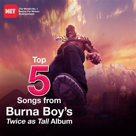 Top 5 songs from Burna Boy’s Twice as Tall album | LaptrinhX / News