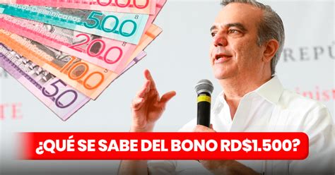 Qué se sabe en República Dominicana del bono 1500 del Apoyo Familiar