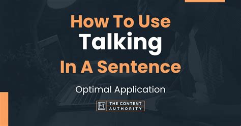 How To Use Talking In A Sentence Optimal Application