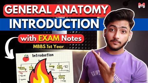 General Anatomy Introduction MBBS 1st Year Full Explanation With