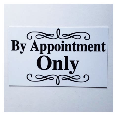 By Appointment Only White Sign White Sign Acrylic Sign Plaque Sign