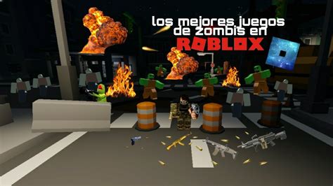 Mejores Juegos De Zombis En Roblox Top Opinion Youtube