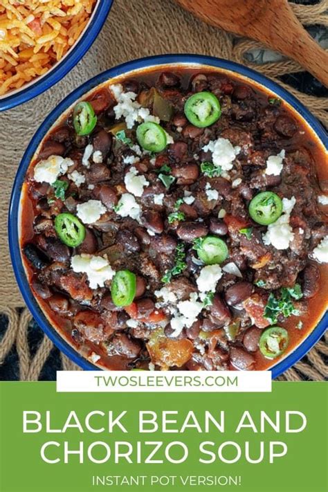 This Instant Pot Black Beans And Chorizo Soup Combines Delicious Black