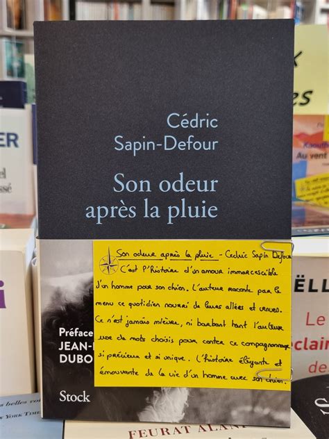 Son Odeur Apr S La Pluie Les Petits Mots Des Libraires