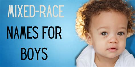 30 Mixed-Race Names for Boys & Girls with Meanings | EverythingMom