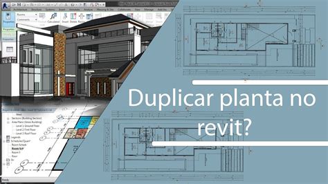 Como Duplicar Uma Planta No Revit E Colocar Em Várias Pranchas