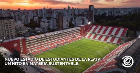 El nuevo estadio de Estudiantes de La Plata, un hito en materia de ...