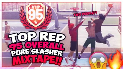 TOP REP VIP 95 PURE SLASHER MIXTAPE NBA 2K19 PLAYGROUND MIXTAPE