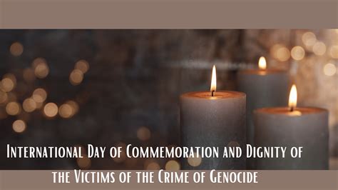 International Day Of Commemoration And Dignity Of The Victims Of The