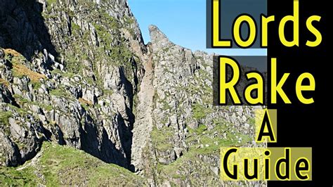 Lords Rake A Route Guide Up This Famous Gully Scramble On Scafell