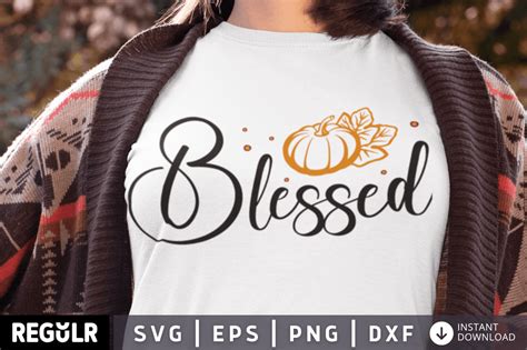 Blessed SVG Graphic by Regulrcrative · Creative Fabrica